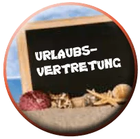 Krankheits Urlaubsvertretung